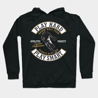 Play Hard Play Smart Hoodie